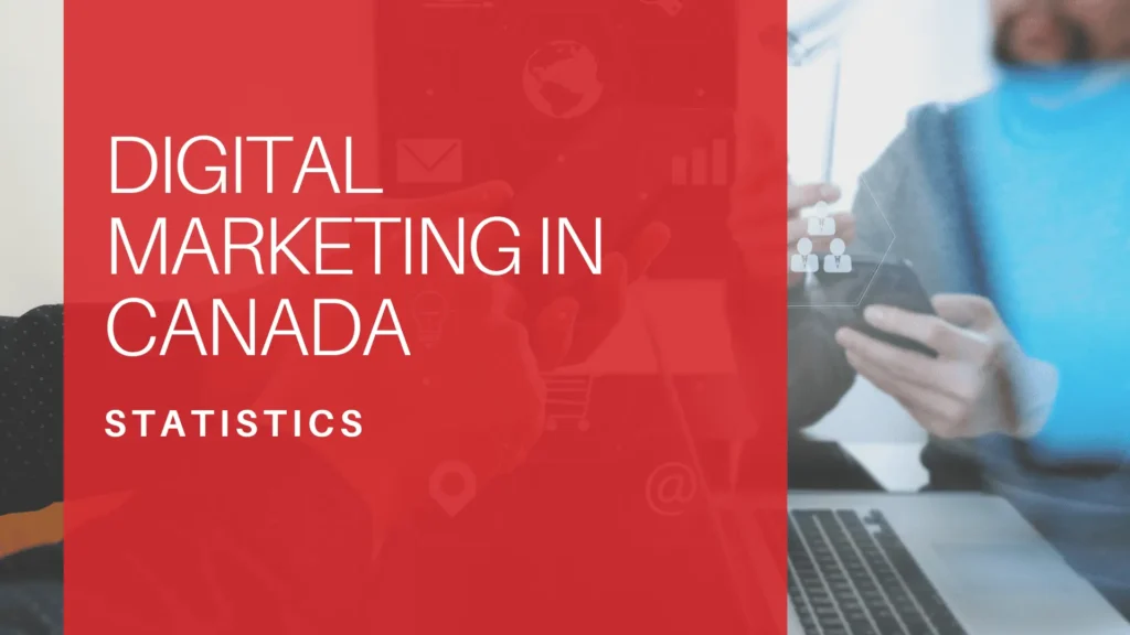 How a Digital Marketing Agency in Canada Can Transform Your Business